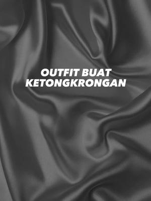 outpit kecerh