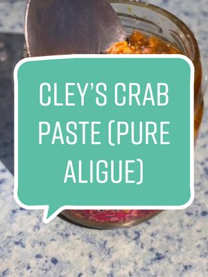 THE BEST CRAB PASTE ❤️🌶️ #CleysCrabPaste #BestCrabPaste #fypシ #PureAligue #CrabPaste #SpicyCrabPaste CLEY’S CRAB PASTE