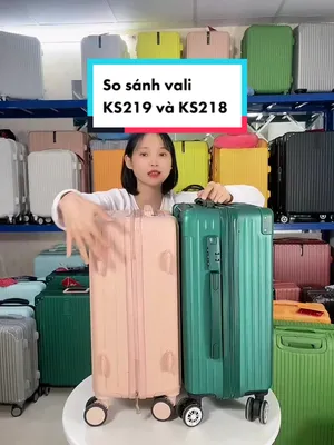 So sánh vali KS219 và KS218 nhà Kingsun  Ace đang phân vân vào xem ngay để chọn được chiếc vali ưng ý nhé 🛒🚘✈️  #validulich #valikingsun #kingsunvali #validep #valideps #valikeo #valikeokhoaso #valibogoc #valigocvuong #valiks219 #valiks218 #kingsunvietnam #reviewvali 