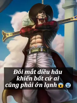 Đôi mắt diều hâu khiến ai cũng phải ớn lạnh 😱🥶 #onepiece #xuhuong #mihawk #mohinh 