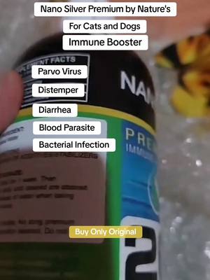 Nano Silver Immune Booster for dogs and cats. #nanosilver #parvo #distemper #bloodparasite #dogs #cats