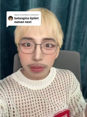 Replying to @SasiRyo ito na muna habang di pa release yung batang ina vlogs liptint 😊✨