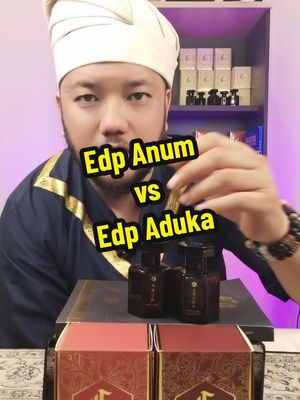 Replying to @aztiara83 Edp anum Top note nenas, mangga & oren Heart note koko, harum malam & kayu manis Base vanilla Edp aduka Top note limau nipis & limau purut Heart note anggerik liar & kayu manis Base gaharu & cendana #wangitembusjiwa #jiwawangianklasik #perfume #perfumeviral #perfumetiktok #sale #edpanum #edpaduka 