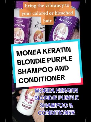 MONEA KERATIN BLONDIE PURPLE SHAMPOO AND CONDITIONER 100ML NO SULFATE #haircare #bleachedhair #Monea Keratin Purple Conditioner  #purpleshampoo #purplecondiitoner #keratinshampoo #keratinconditioner #CapCut 