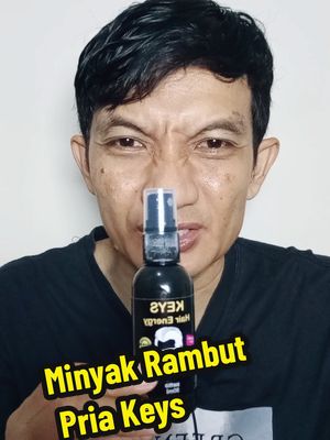 Membalas @budiwira513 Minyak Rambut Pria Keys #minyakrambut #minyakrambutkeyshairenergy #wibgajian