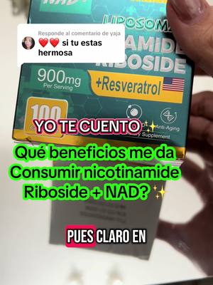 Respuesta a @yaja que beneficios me da el NAD? TE LO COMPARTO HERMOSA #nad #nadbenefits #nicotinamide #riboside #antienvejecimiento #mantentejoven #resveratrol #saludybelleza #tiktokshop #vamostiktokshop #paratiiiiiiiiiiiiiiiiiiiiiiiiiiiiiii #viralvideos