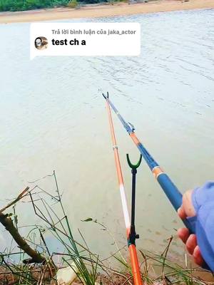 Trả lời @jaka_actor #moicauca #caucagiaitri #caucatunhien #fishing #xuhuong 