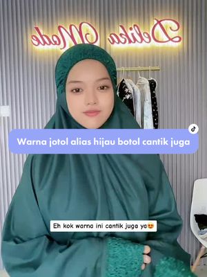Eh kok warna mukena ini cantik juga ya, kenalin nih warna jotol alias hijau botol, sekarang sudah ready bisa cek keranjang #mukena #mukenah #mukenakhadijah #viralditiktok #delikamode 