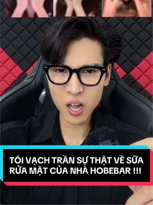 Vạch Trần Sự Thật Về Sữa Rửa Mặt Hobebar !!! #duckieudieuthat #hobebar #suaruamat