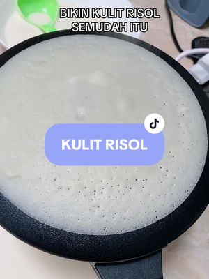 sat set bisa bikin creaps juga di rumah #pan #pancetakankulitrisoles #kulitrisoles #creps #risoles 
