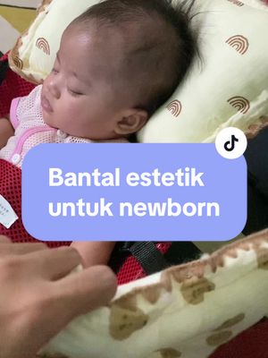 Nomeyyy nomeyy lah bantal kat tiktok ni. Kebanyakkan bantal tebal kat leher baby newborn kecik lagi jadi mendongak gitu. So mommies beli lah lembut sangatttt lagi kepala baby pun kecik n soft sangat payah nak cari bantal yang sesuai