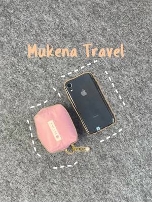 Mukena Travel Andalan Q 🫶🏻 #mukenatravel #mukenatraveling #mukenatravelmini #sattka