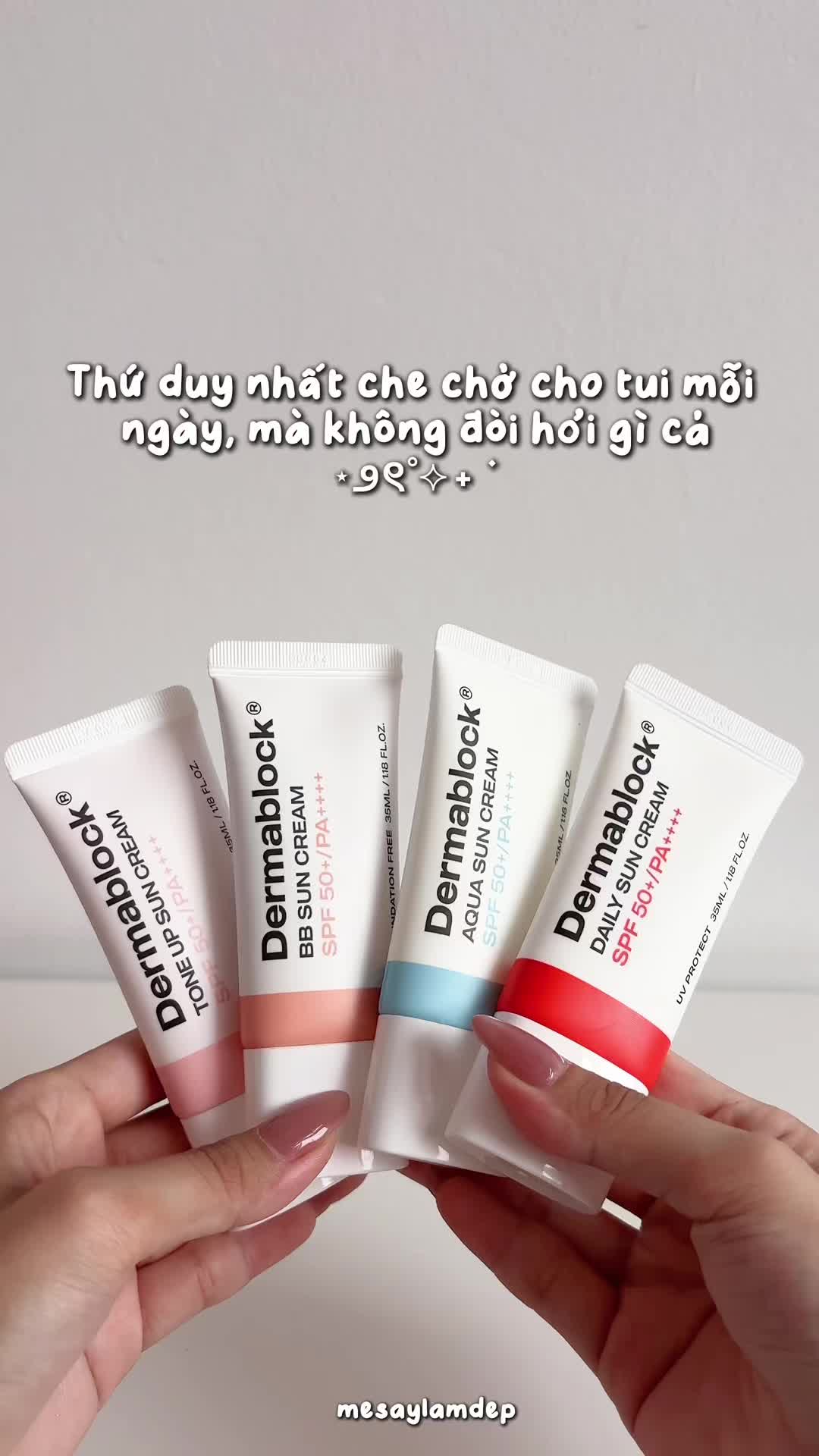 Thứ duy nhứt bảo vệ tui mà không đòi hỏi 🤭#dermablock #mesaylamdep 