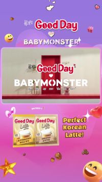 Good Day ❤️ BABYMONSTER  in our zone! #KopiGoodDay yang punya banyak rasa sekarang makin perfect dengan Good Day Latte Series, Original & Butterscotch! Semuanya siap bikin harimu jadi lebih good day. Let’s enjoy the Perfect Korean Latte with BABYMONSTER! ✨ #GoodDayxBABYMONSTER #HaveaGoodDaywithBABYMONSTER