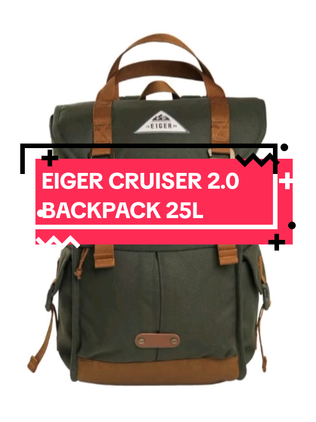 EIGER CRUISER 2.0 BACKPACK 25L  #eigercruiser #eigeradventurecomcruiser  #eigercruiser20backpack25   #tasranseleiger1989cruiser 