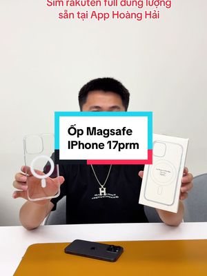 Ốp 17 Pro Max có sẵn tại giỏ hàng rồi nhé #hoanghaimobilejapan #hoanghaithumua17promax #hoanghaisimwifi 