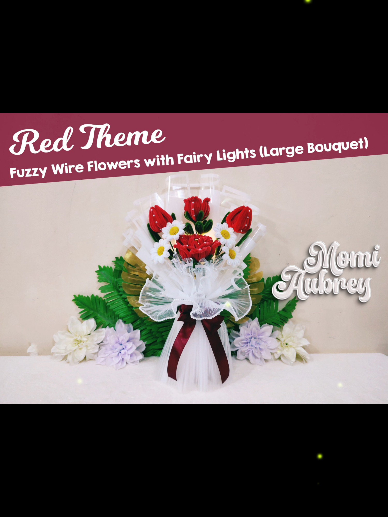 Red Theme Fuzzy Wire Flowers (4 Main Flowers) with Fairy Lights (Large Bouquet) #Red #FuzzyWire #Flowers #Bouquet #FairyLights #LEDLights #Peony #Tulip #Rose #MomiAubrey #MomiAubreysPartyNeeds #Gift #birthday #debut #wedding #anniversasry #monthsary #mothersday #sister #friend #teachersday #graduation #congratulatory #award #honor  #guest #wrappingpaper #wrapper #satinribbon