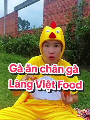 Chân Gà Làng Việt Food.ăn vặt thì không thể thiếu chân gà #cotrangxaykenh #changa #changalangvietfood #langvietfood #foodtiktok #foodreview #ancungtiktok #monngonmoingay @Cô Trang @Cô Trang @Cô Trang 