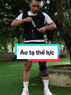 Áo tạ thể lực chắc chắn, tiện lợi #aotatheluc #tadeochan #camvothuat 