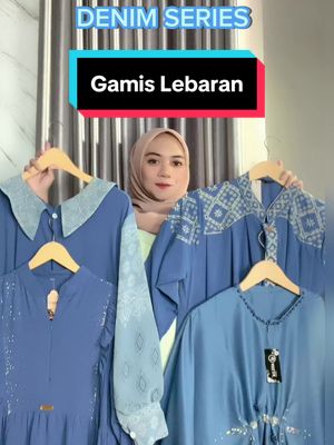 Pecinta denim merapat!!!❄️❄️😍😍 #gamislebaran2024 #denimoutfit #gamismodern #iedmubarak #meisyafashionkudus #jointrend 