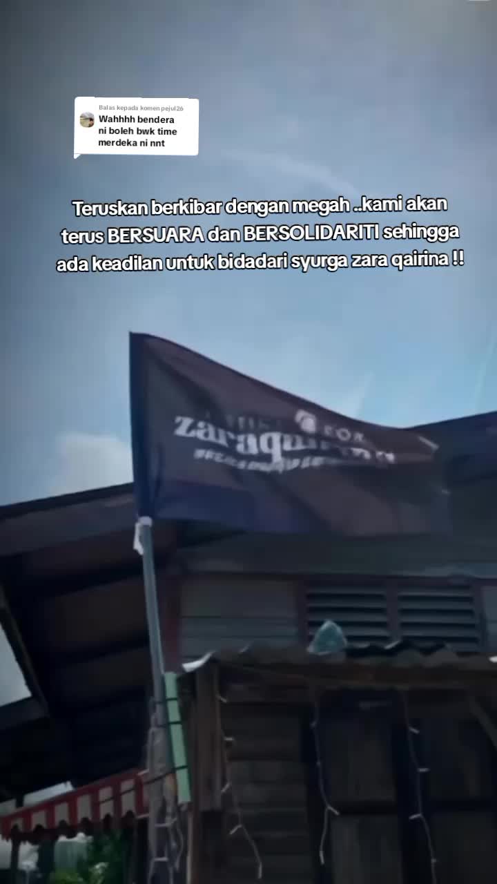 Membalas kepada @pejul26 #justiceforzara #zaraqairina #bendera 