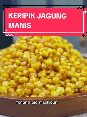 siapa nih yg suka keripik jagung manis?? mimin suka pake banget lohh 😁 yuk buruan di order sbelum kehabisan #akusenengemil #akusenengemilstore #jagung #jagungmanis #keripik #cemilan #fyp #viral 