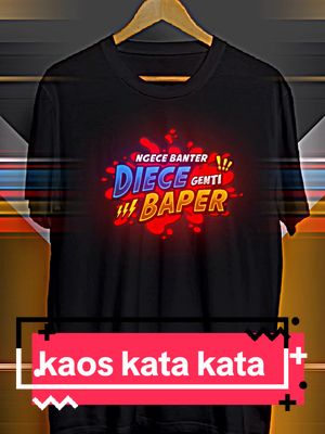 ngece banter diece genti baper🗿 #kaos #belilokal #kaossindiran #beliditiktok #fyp 
