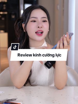 Review kính cường lực #tranganna #review #xuhuong #kinhcuongluc 