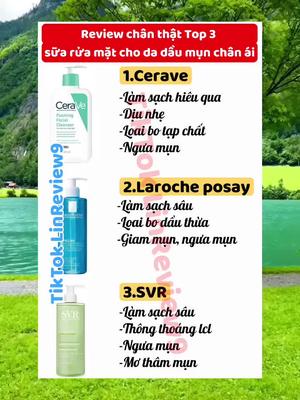 Top 3 sữa rửa mặt da dầu mụn #suaruamat  #linreview9 #vantrang1501  #trangreview9  #xuhuongtiktok #skincare #chanz1501  #lamdep #chamsocda #makeup 