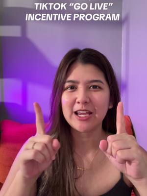 TikTok GO LIVE incentive program 