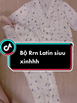 Siêu phẩmm chất latin #nhuhuyen668 #dobo #xuhuong #maumoi #pijama 